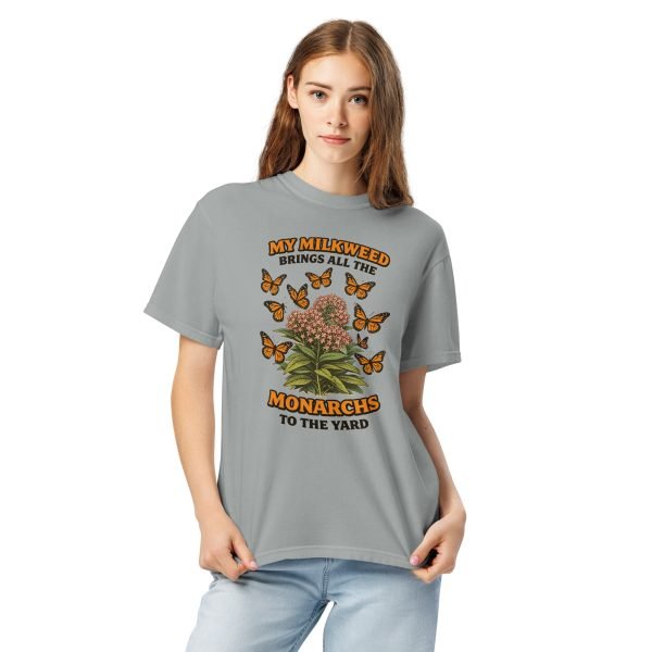 My Milkweed Brings All the Monarchs to the Yard 2.0 – 100% Cotton Unisex garment-dyed heavyweight t-shirt - Bright/Light Colors - Image 13